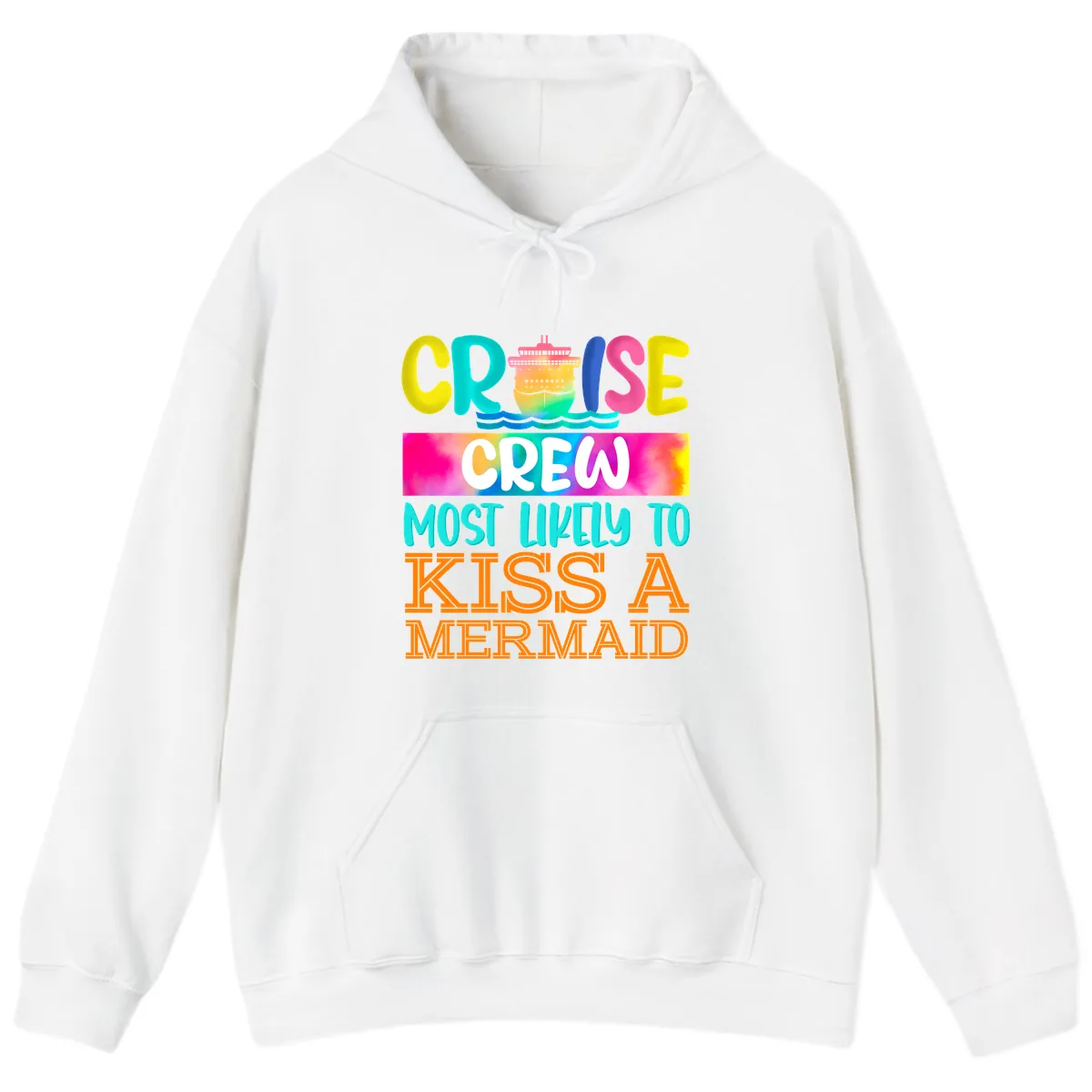 Cruise Crew Most Likely To Kiss A Mermaid Hoodie in White