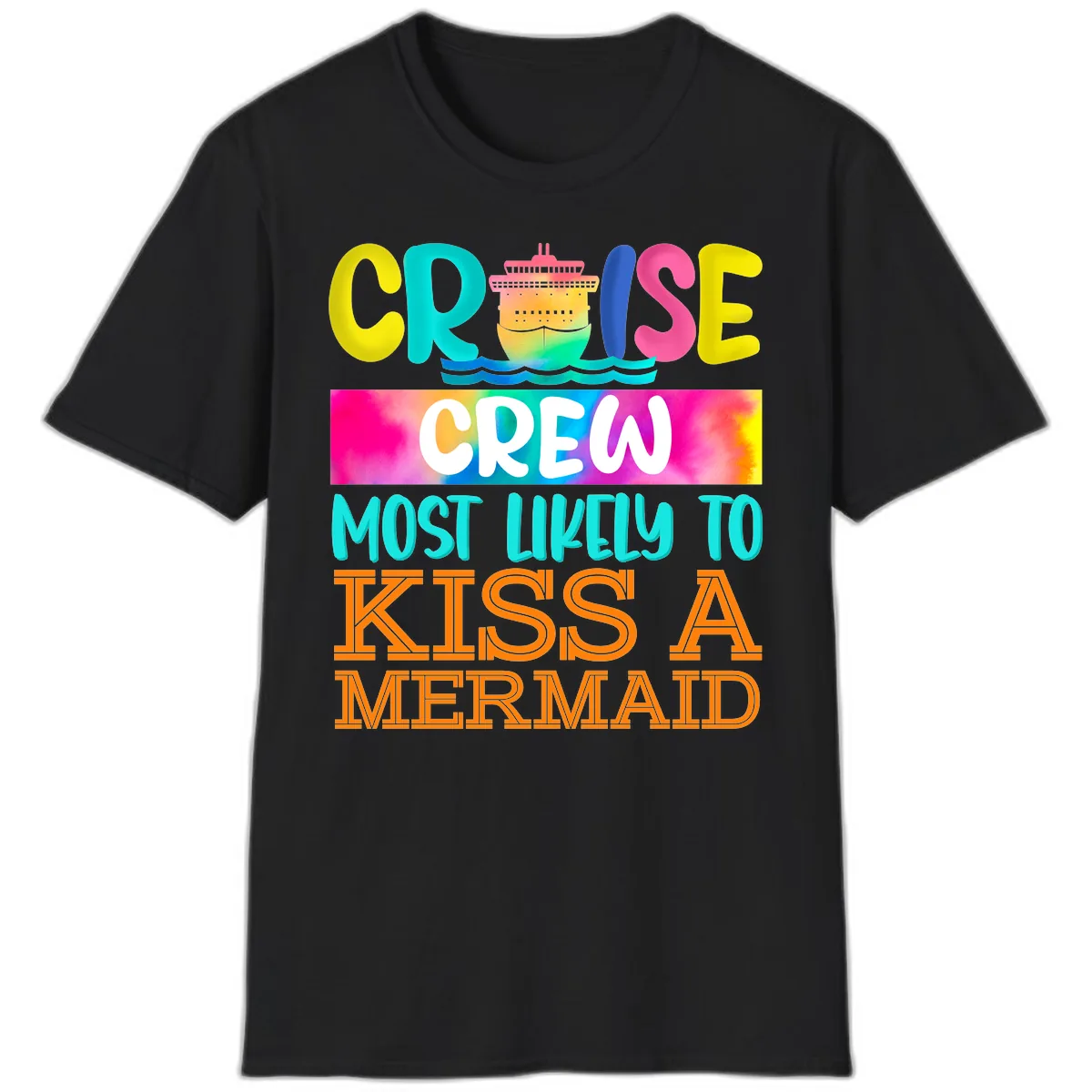 Cruise Crew Most Likely To Kiss A Mermaid T-Shirt in Black