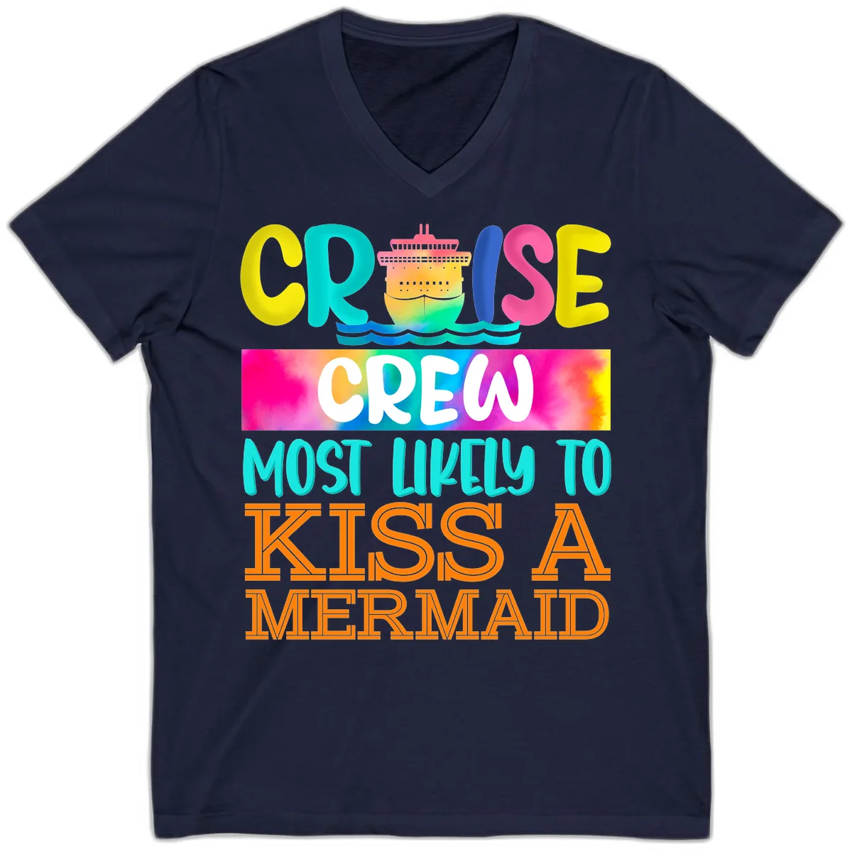 Cruise Crew Most Likely To Kiss A Mermaid V-Neck in Navy