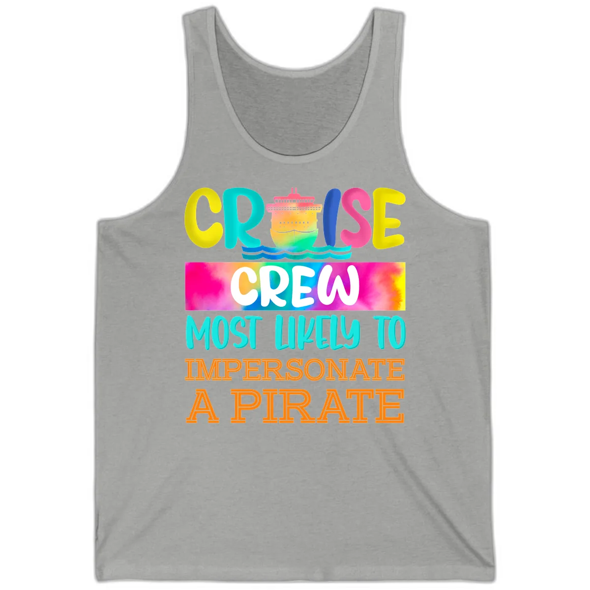Cruise Crew Most Likely To Impersonate A Pirate Tank in Athletic Heather