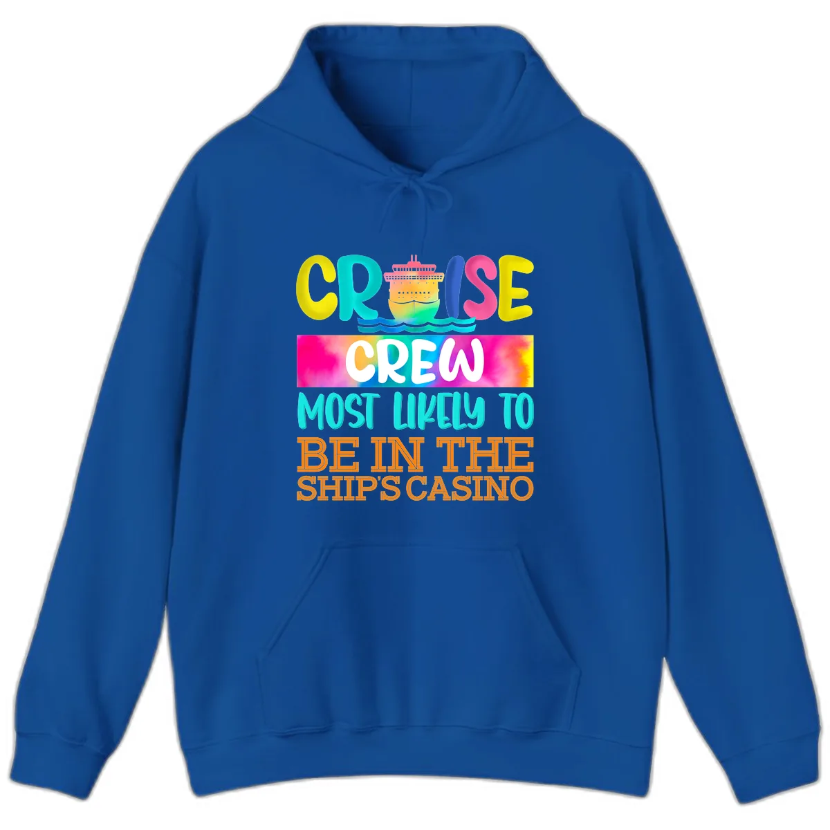 Cruise Crew Most Likely Casino Hoodie in Royal