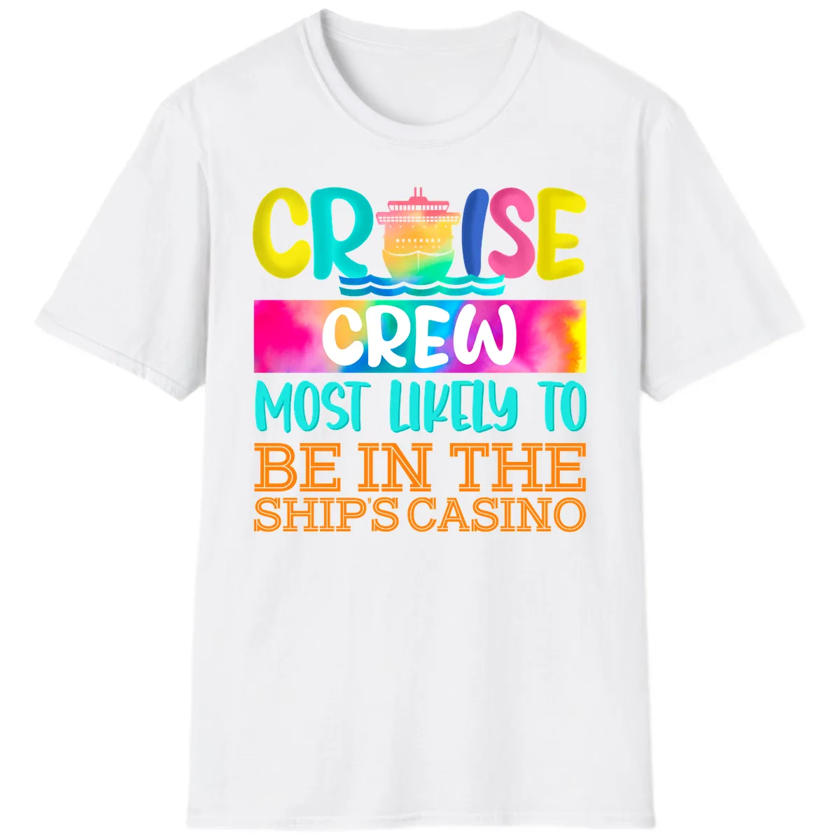 Cruise Crew Most Likely Casino T-Shirt in White