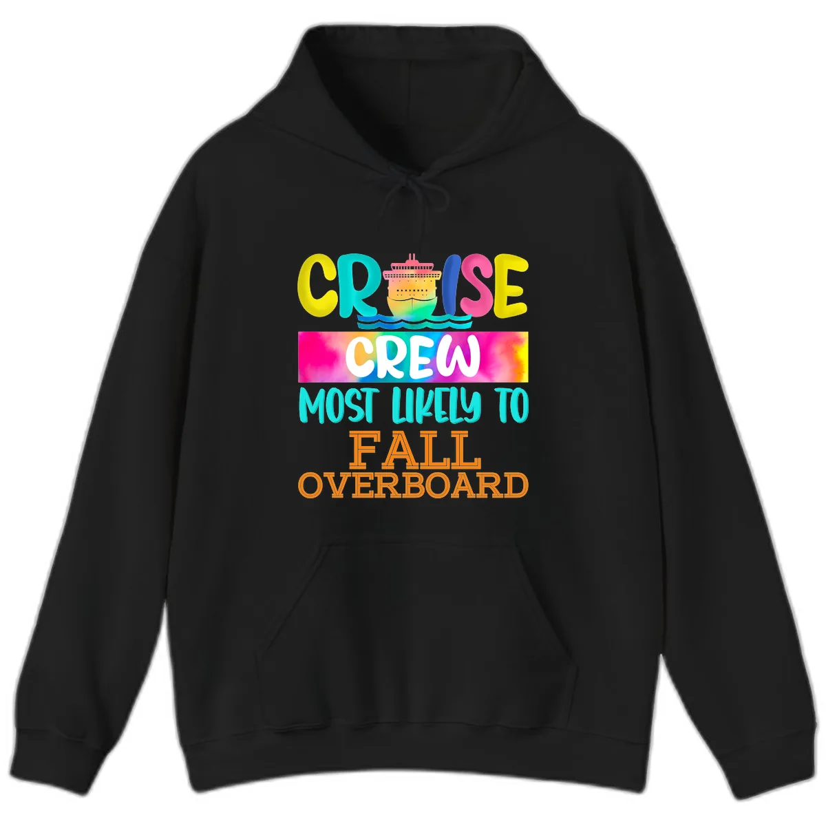 Cruise Crew Most Likely To Fall Overboard Hoodie in Black
