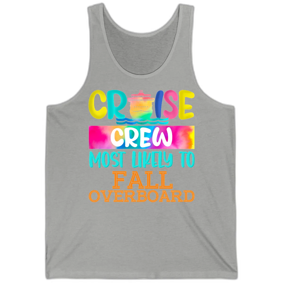 Cruise Crew Most Likely To Fall Overboard Tank in Athletic Heather