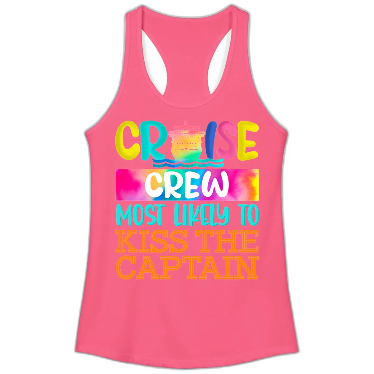 Cruise Crew Most Likely To Kiss The Captain Ladies Tank in Solid Hot Pink