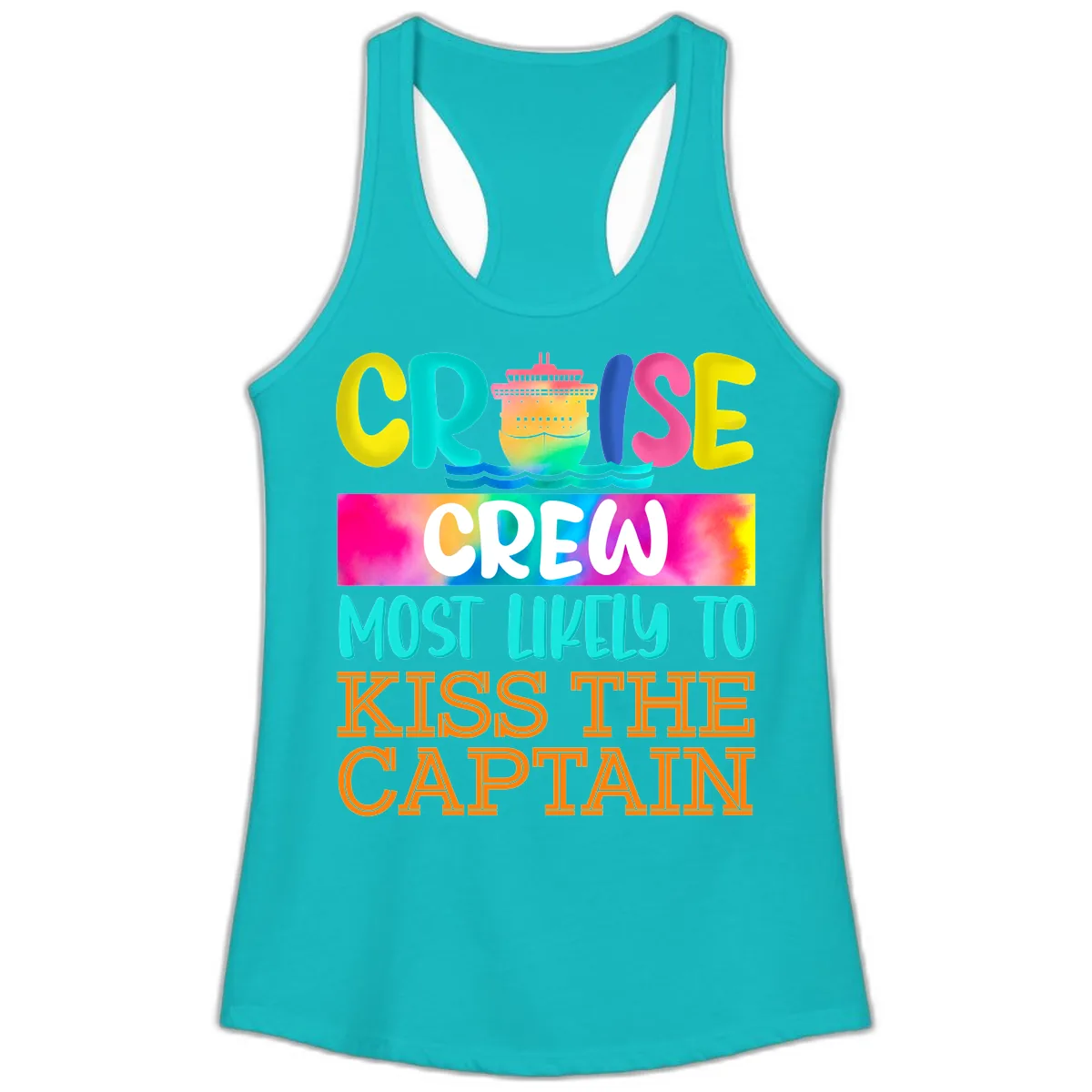 Cruise Crew Most Likely To Kiss The Captain Ladies Tank in Tahiti Blue