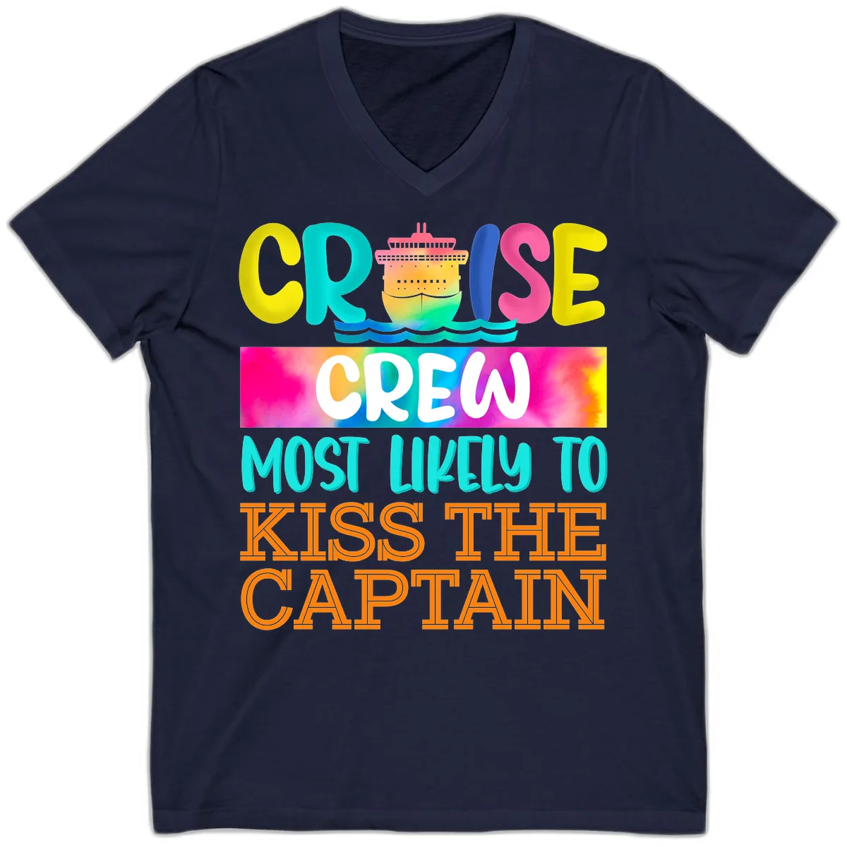 Cruise Crew Most Likely To Kiss The Captain V-Neck in Navy