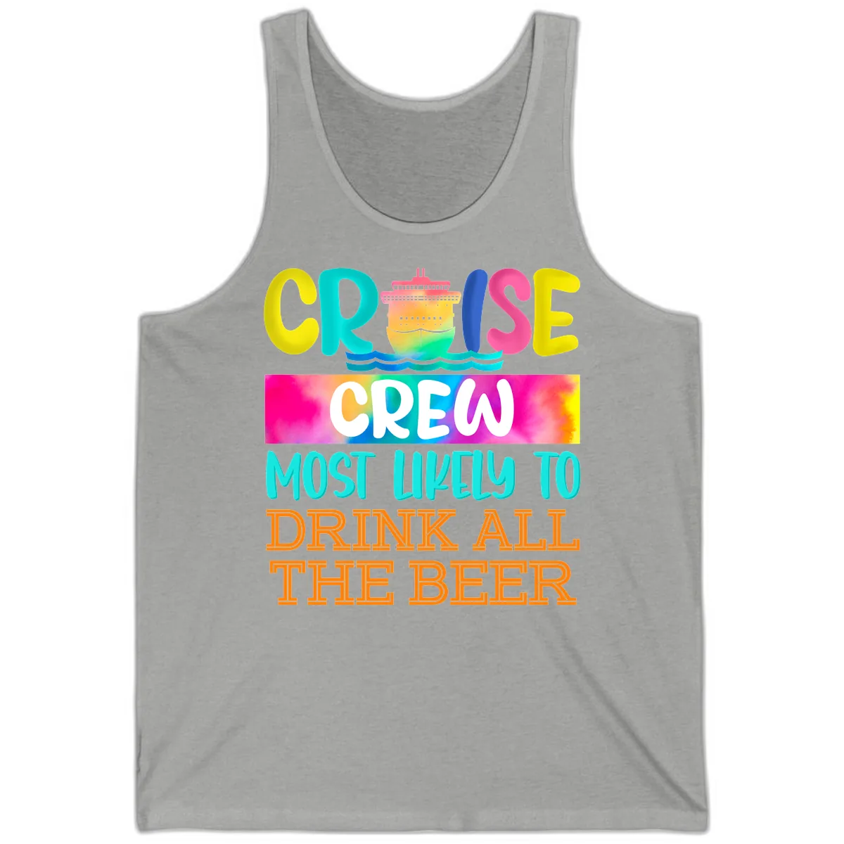Cruise Crew Most Likely to Drink All Beer Tank in Athletic Heather