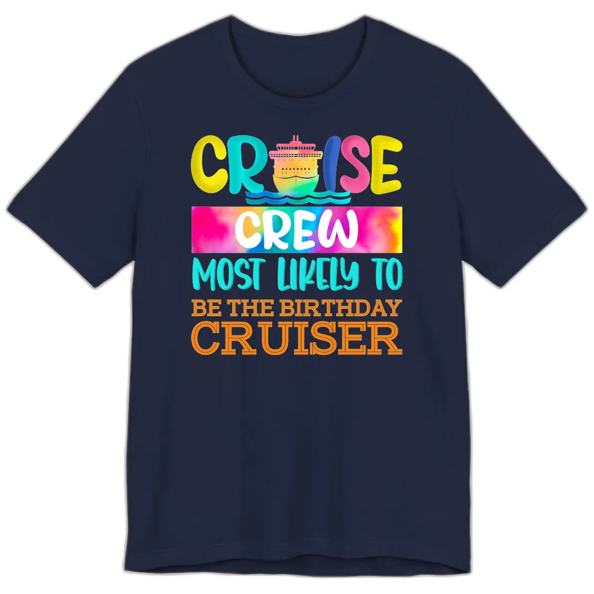 Cruise Crew Most Likely Birthday Premium T-Shirt in Navy