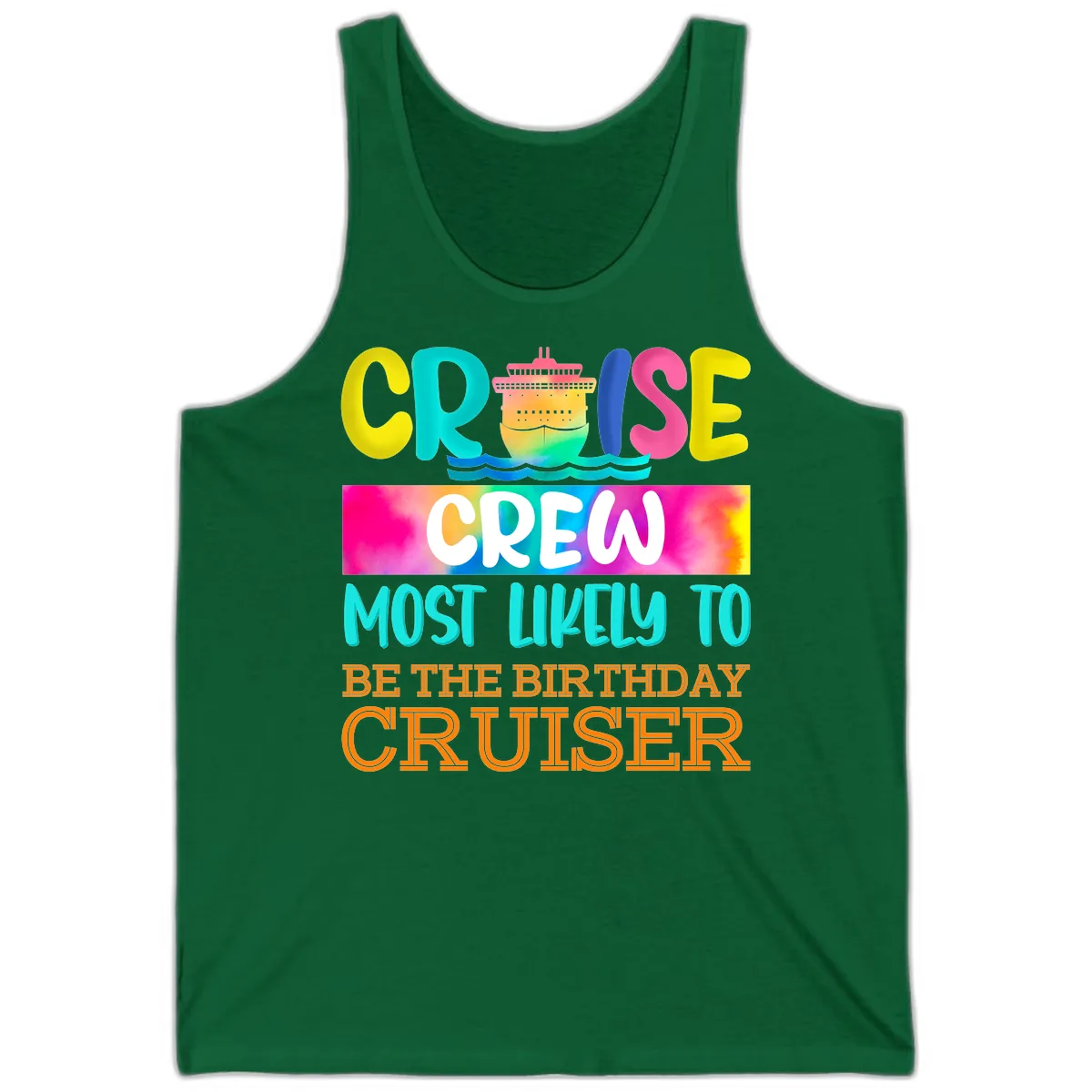 Cruise Crew Most Likely Birthday Tank in Kelly