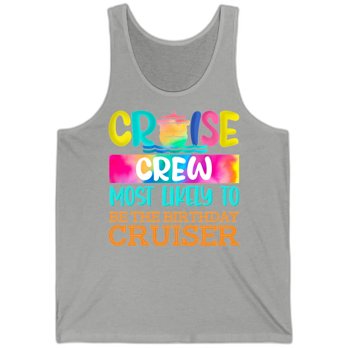 Cruise Crew Most Likely Birthday Tank in Athletic Heather