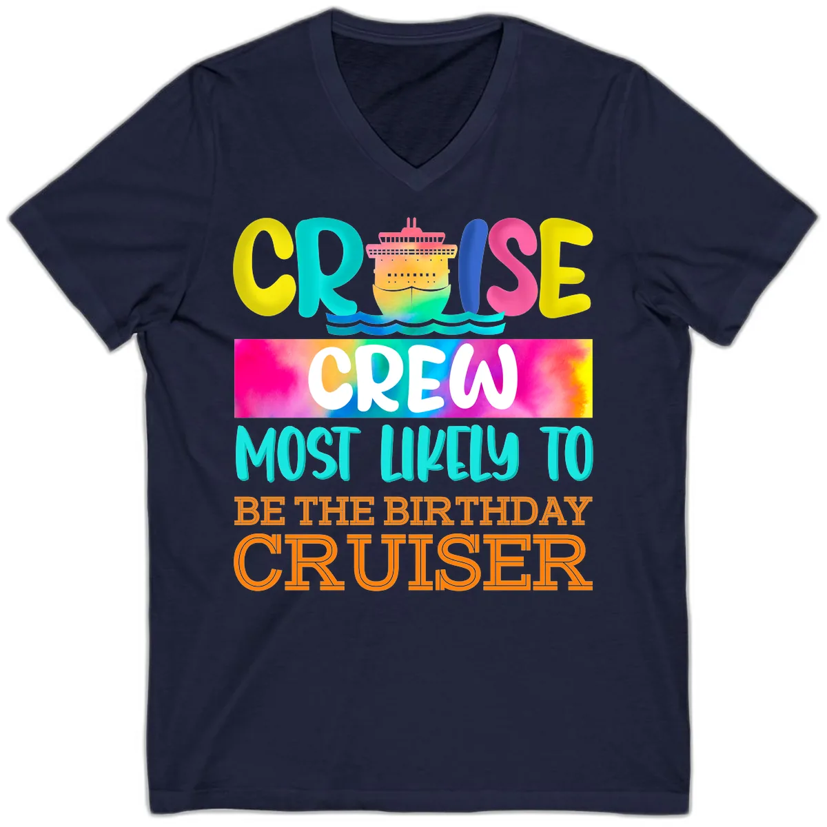 Cruise Crew Most Likely Birthday V-Neck in Navy