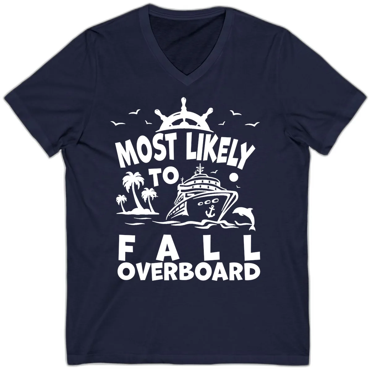 Most Likely To Fall Overboard V-Neck in Navy