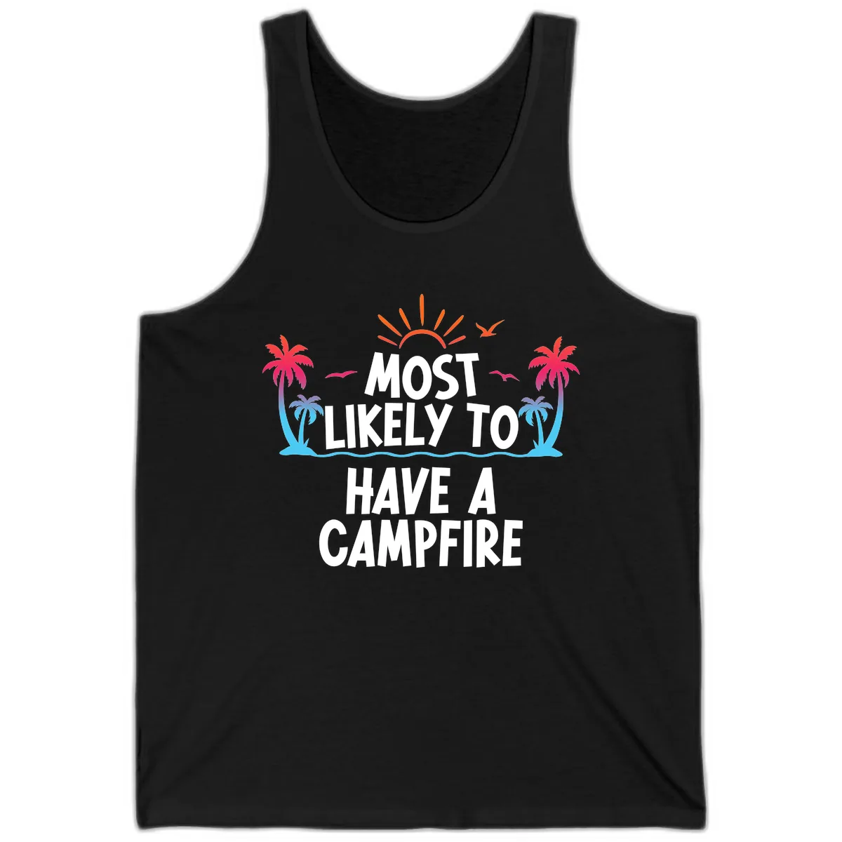 Most Likely To Have A Campfire Tank in Black