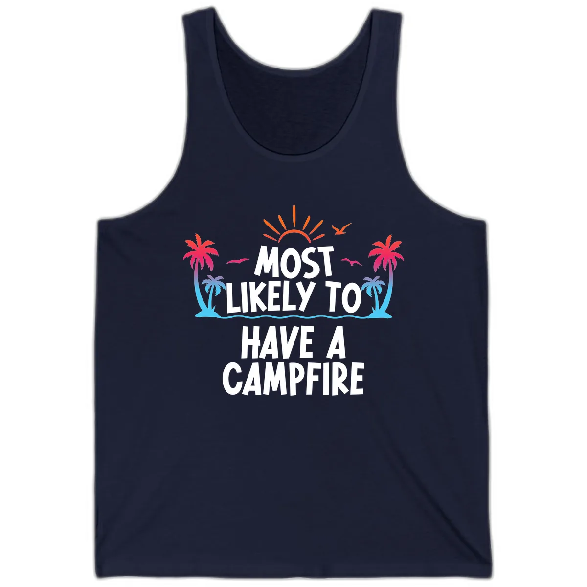 Most Likely To Have A Campfire Tank in Navy
