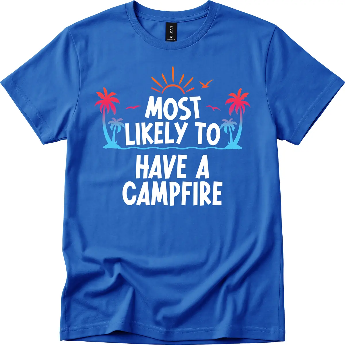 Most Likely To Have A Campfire T-Shirt in Royal