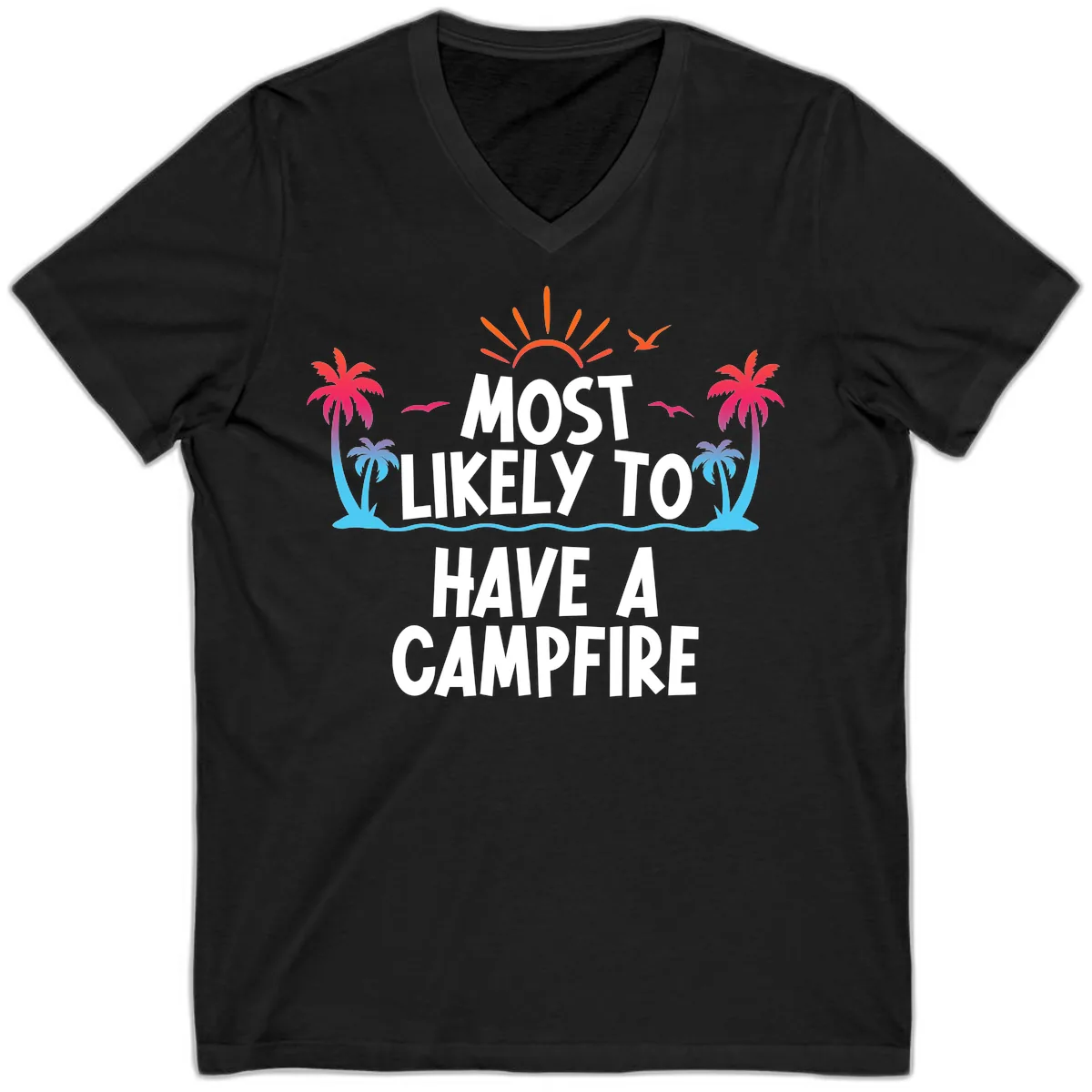 Most Likely To Have A Campfire V-Neck in Black