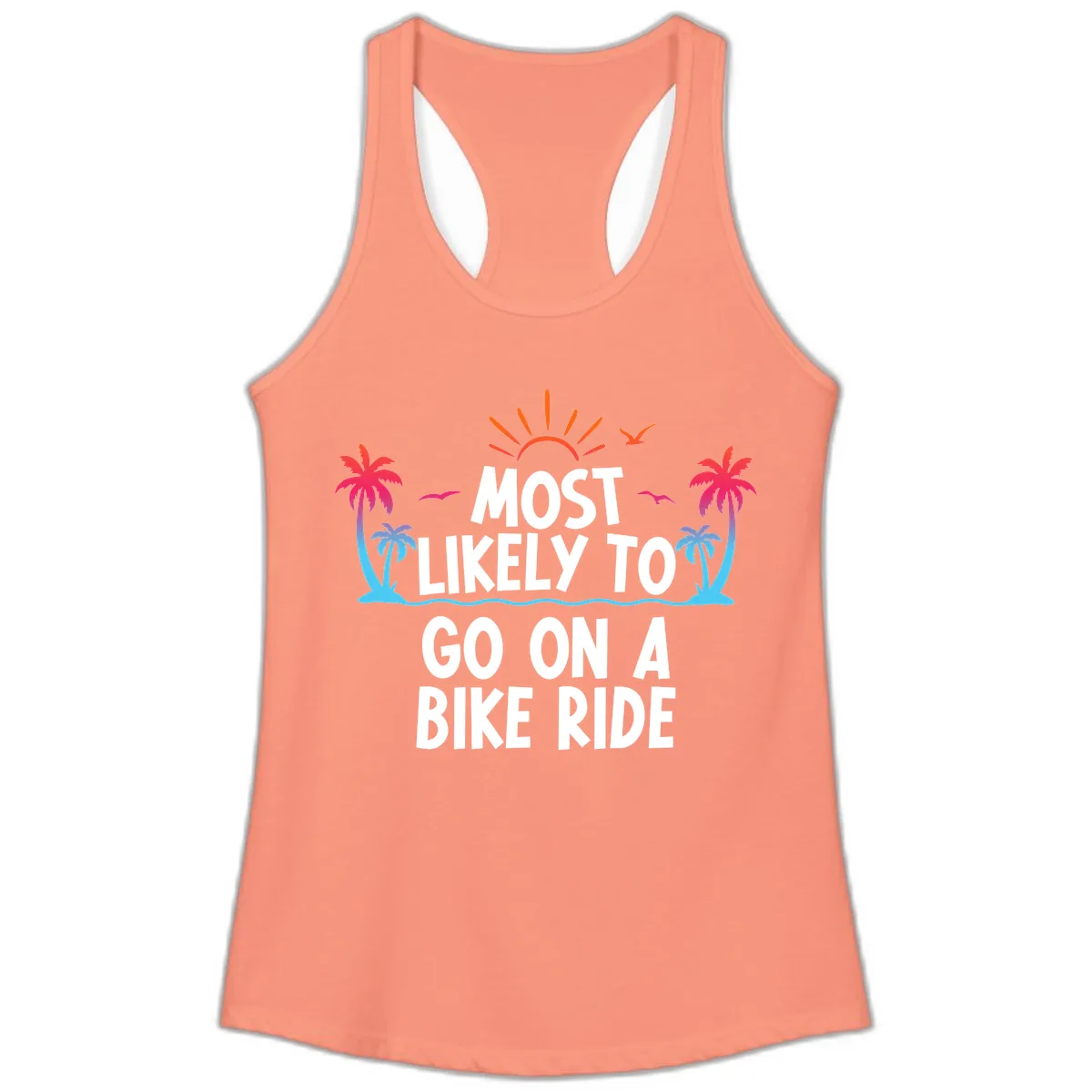 Most Likely To Go On A Bike Ride Ladies Tank in Solid Light Orange