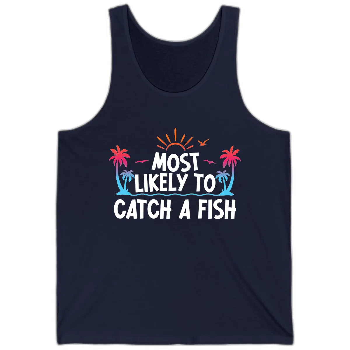 Most Likely To Catch A Fish Tank in Navy