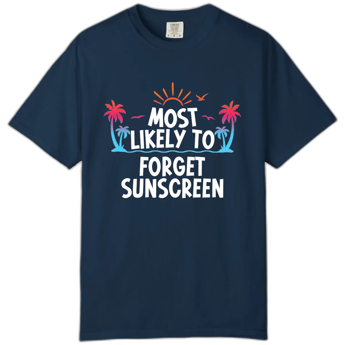 Most Likely To Forget Sunscreen Comfort Color in True Navy