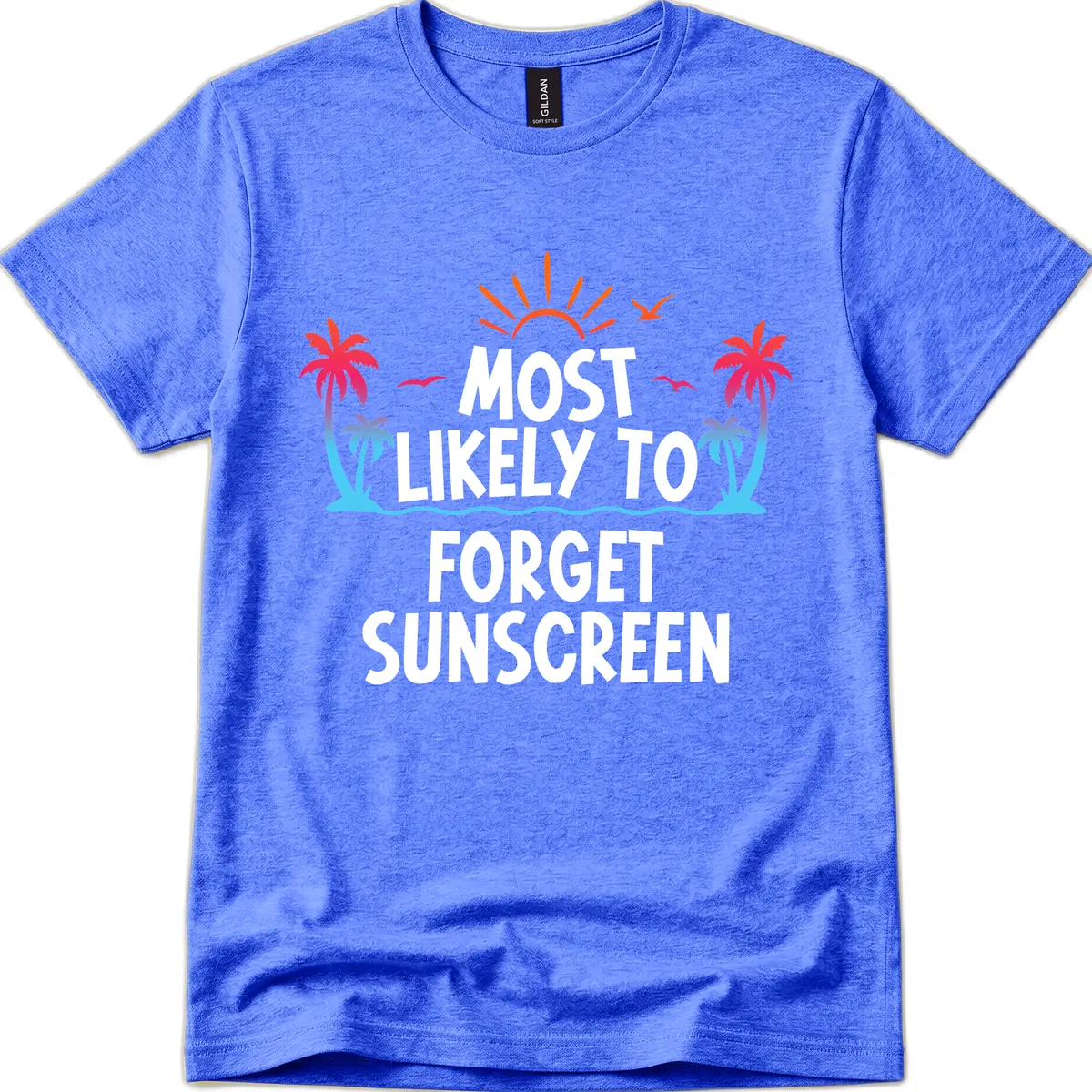 Most Likely To Forget Sunscreen T-Shirt in Heather Royal