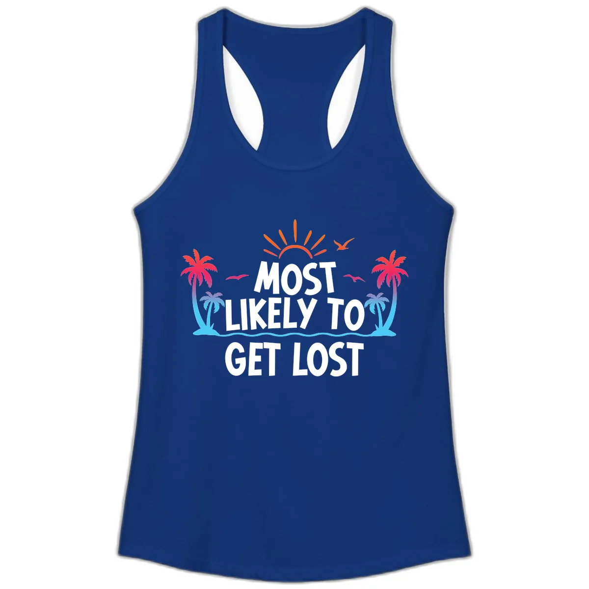 Most Likely To Get Lost Ladies Tank in Solid Royal