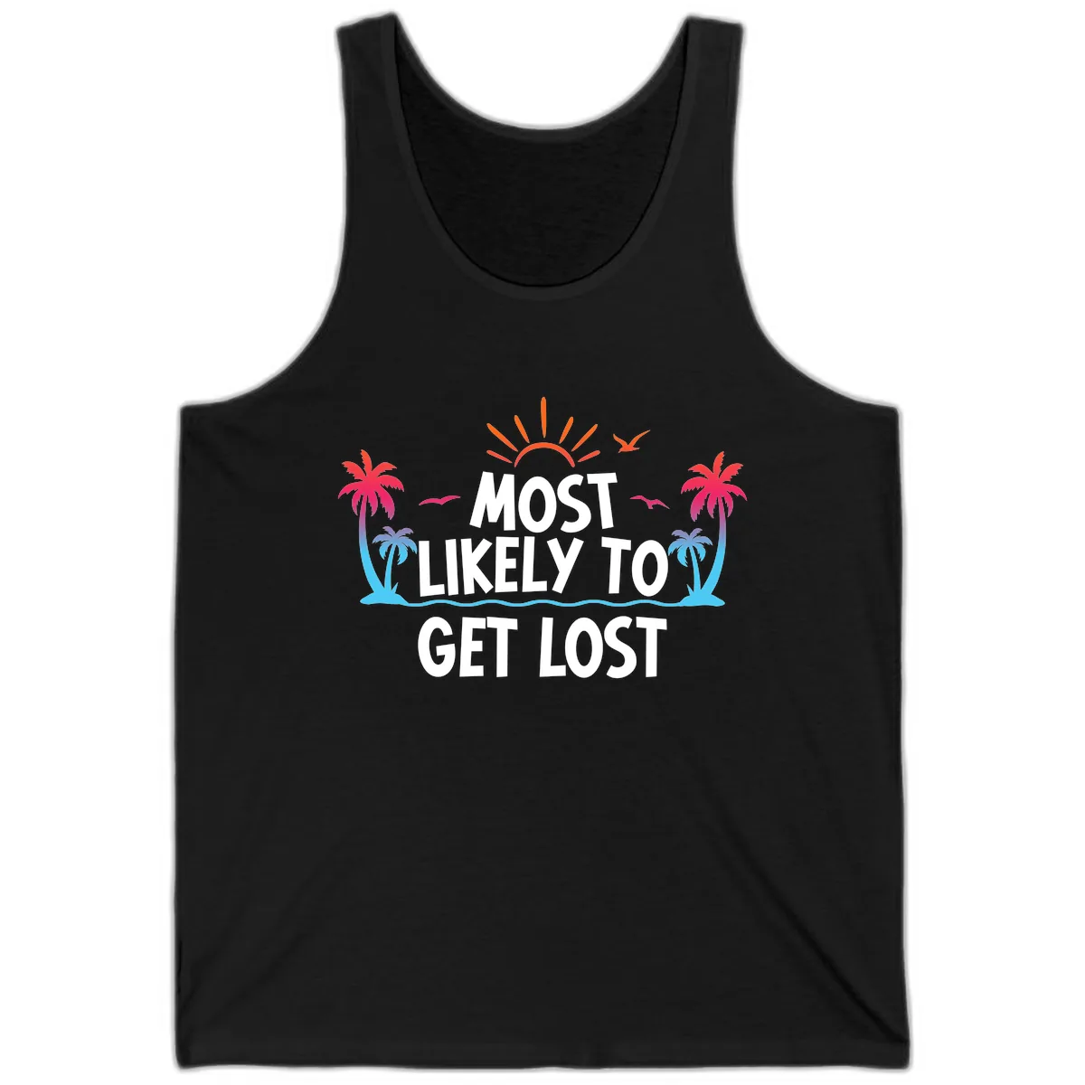 Most Likely To Get Lost Tank in Black