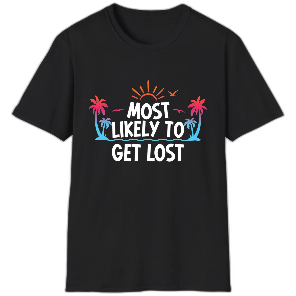 Most Likely To Get Lost T-Shirt in Black