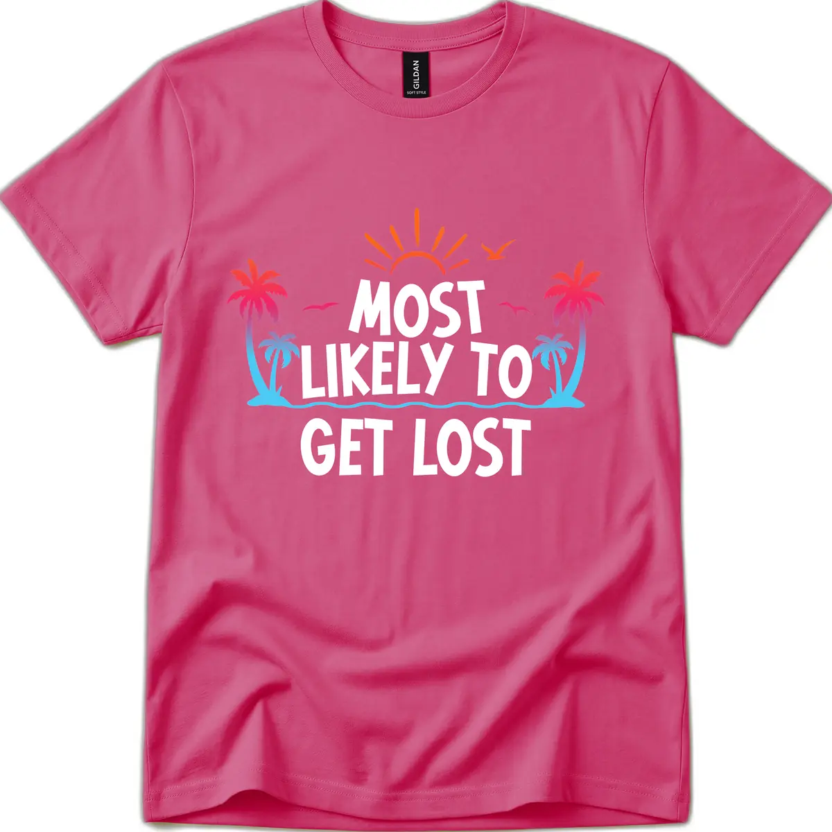 Most Likely To Get Lost T-Shirt in Heliconia