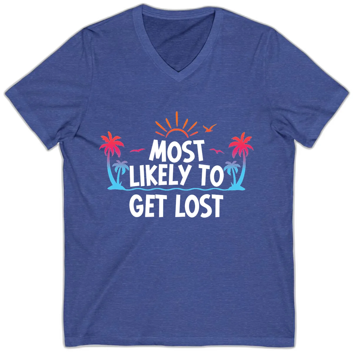 Most Likely To Get Lost V-Neck in Heather True Royal