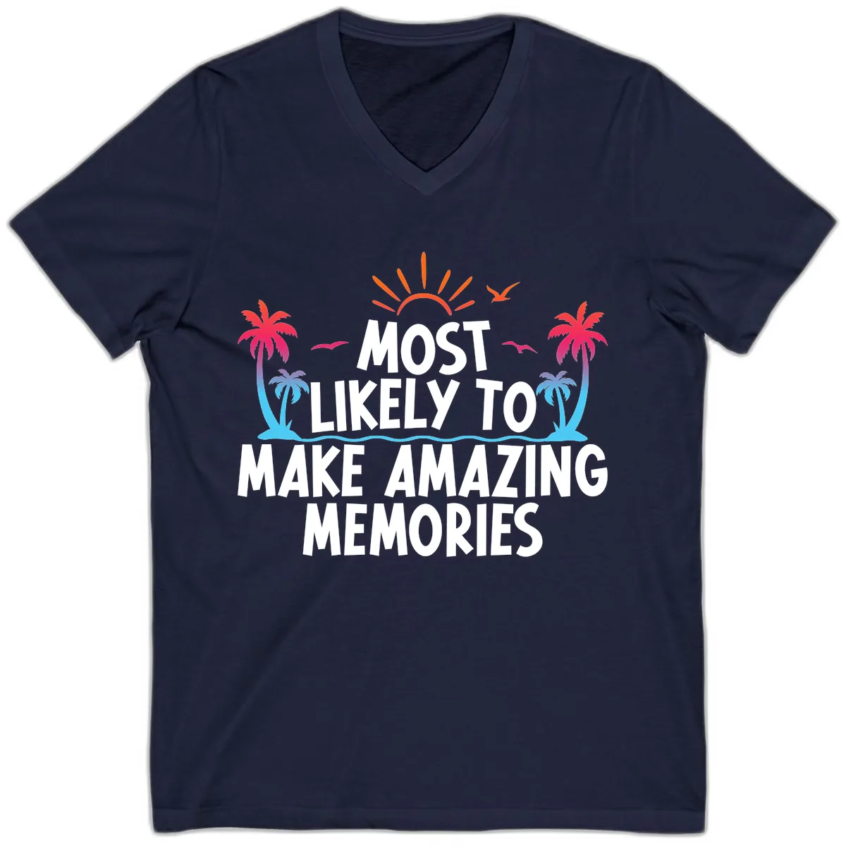 Most Likely To Make Amazing Memories V-Neck in Navy