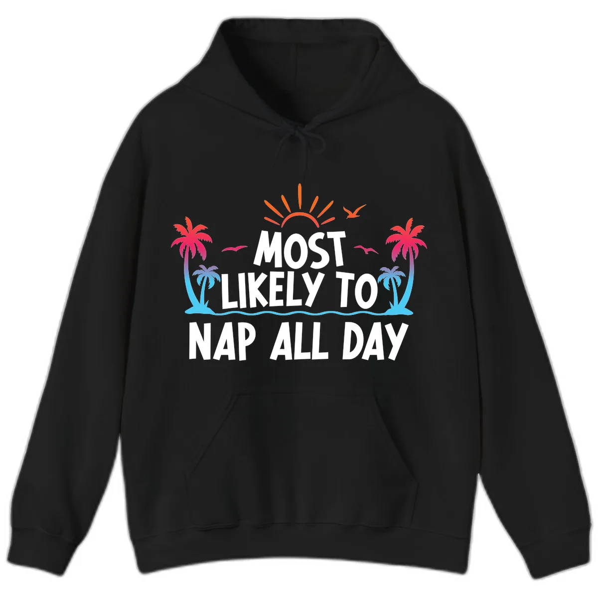 Most Likely To Nap All Day Hoodie in Black