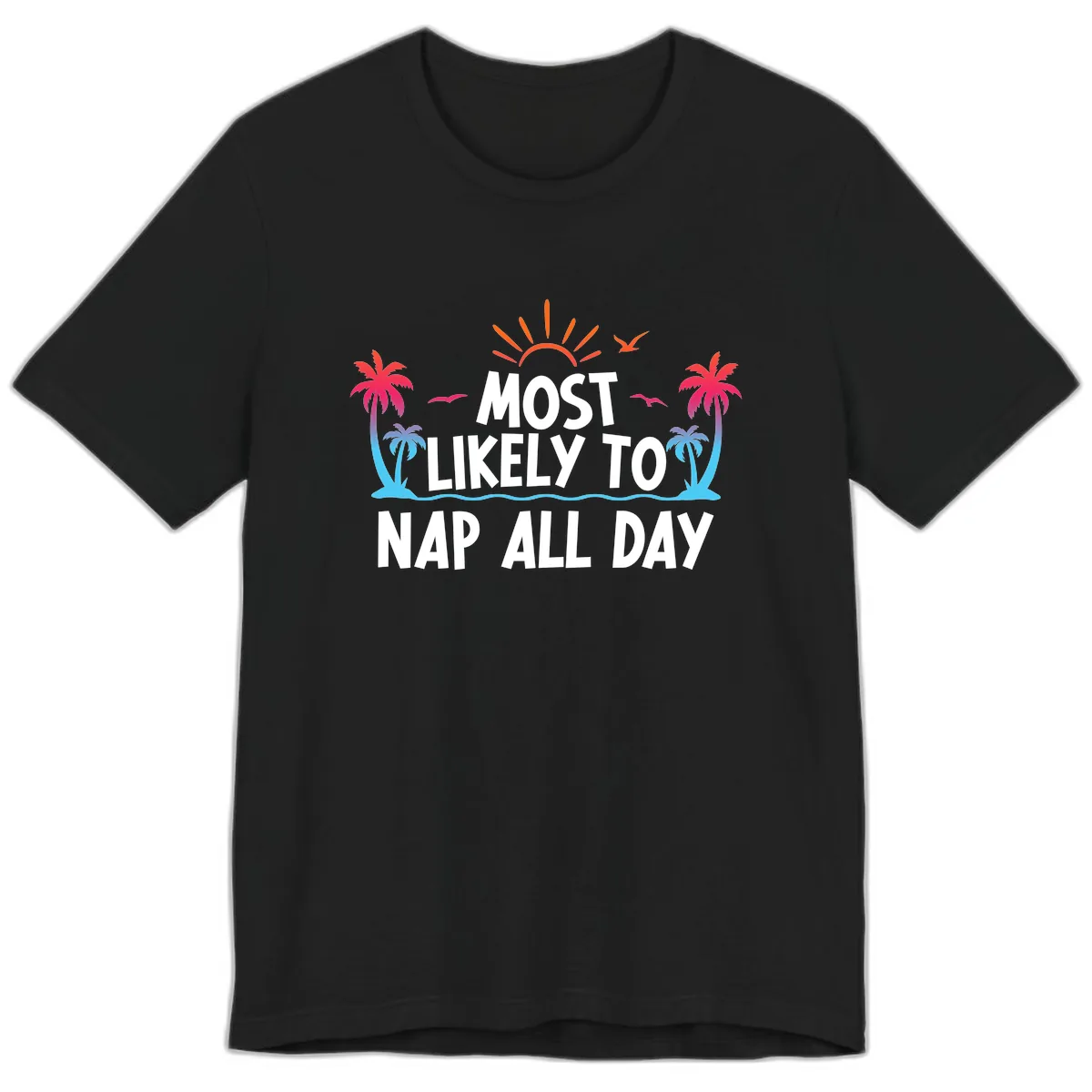 Most Likely To Nap All Day Premium T-Shirt in Black
