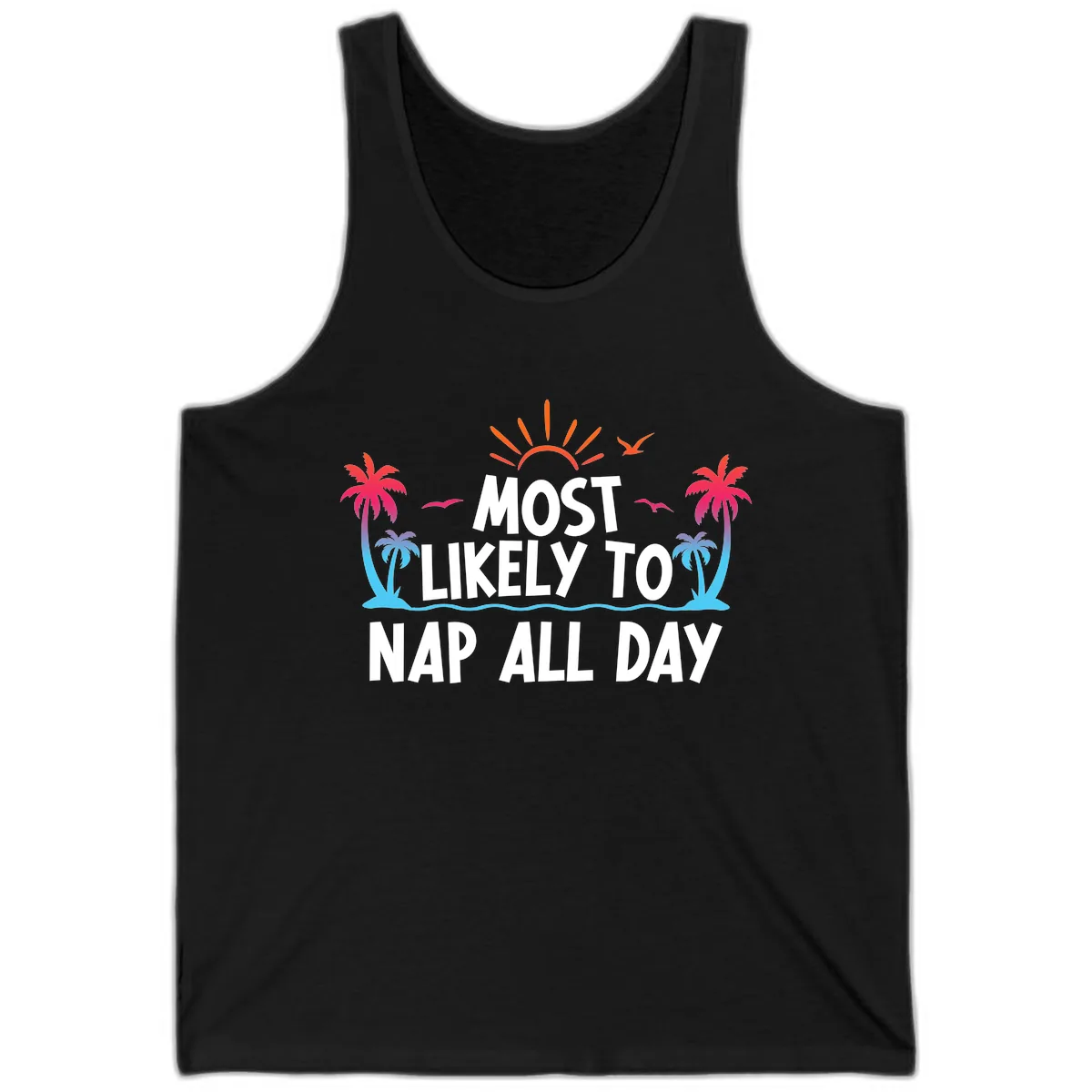 Most Likely To Nap All Day Tank in Black