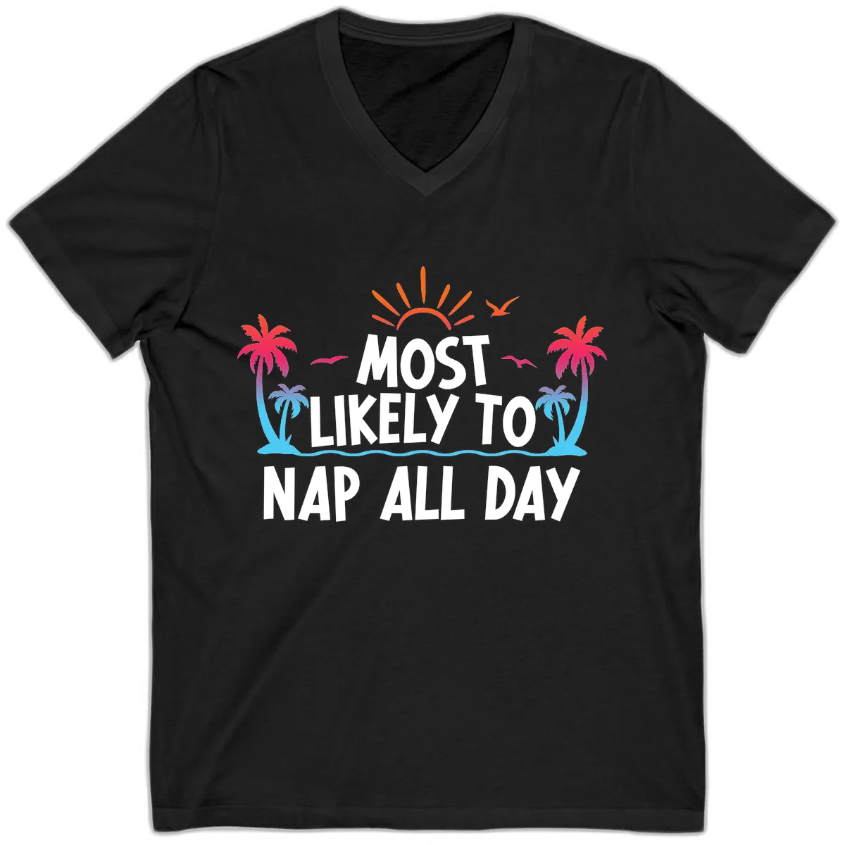 Most Likely To Nap All Day V-Neck in Black