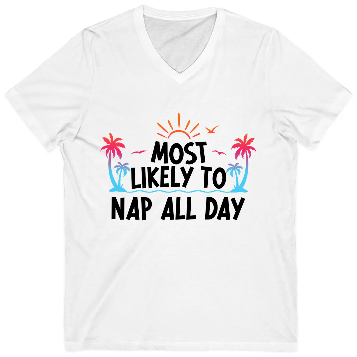 Most Likely To Nap All Day V-Neck in White
