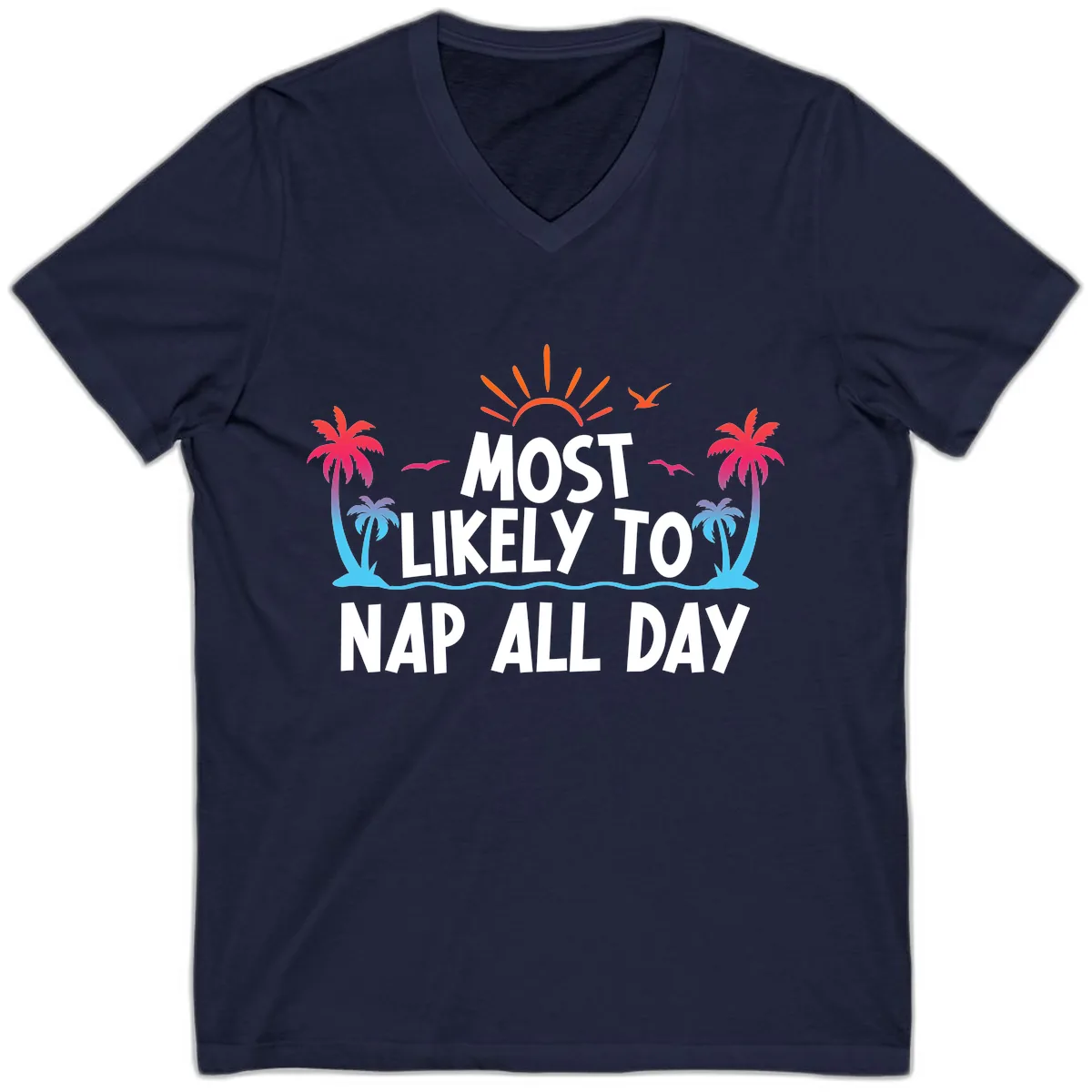 Most Likely To Nap All Day V-Neck in Navy