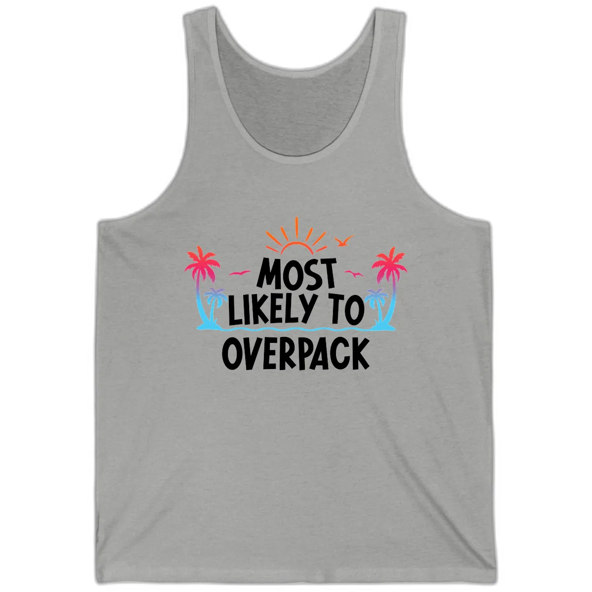 Most Likely To Overpack Tank in Athletic Heather