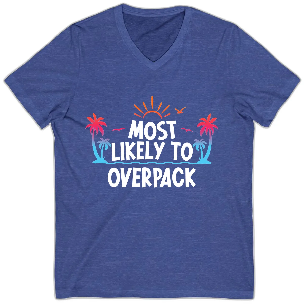 Most Likely To Overpack V-Neck in Heather True Royal