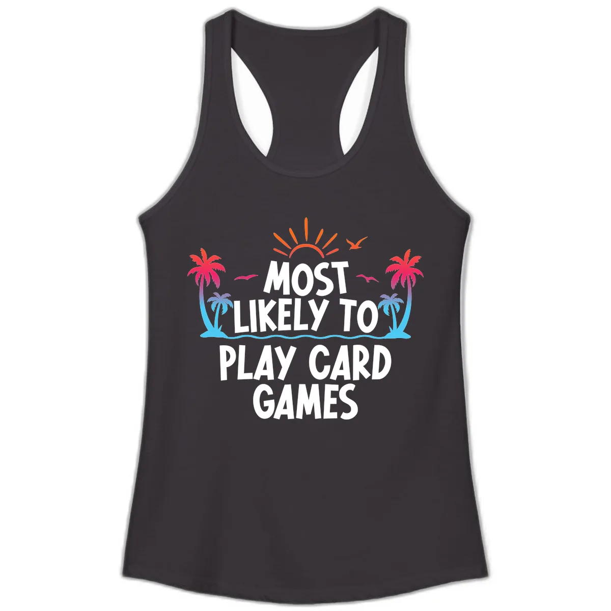 Most Likely To Play Card Games Ladies Tank in Black