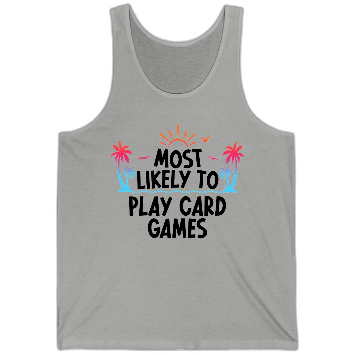 Most Likely To Play Card Games Tank in Athletic Heather