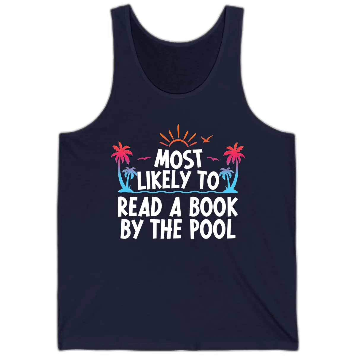 Most Likely To Read A Book By The Pool Tank in Navy