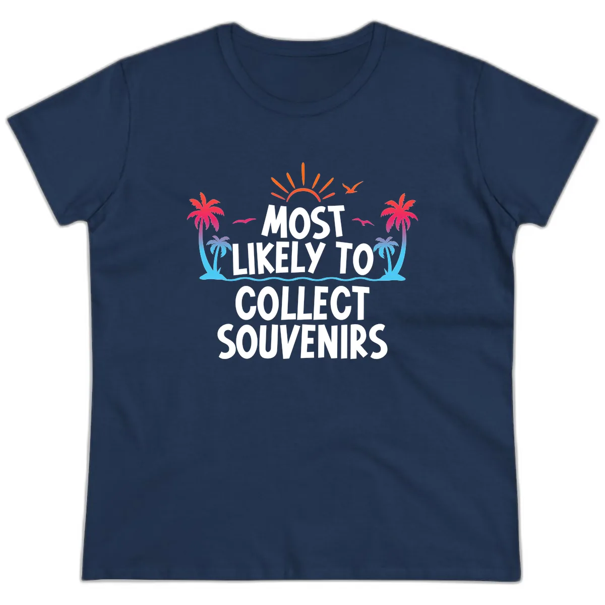 Most Likely To Collect Souvenirs Ladies Tee in Navy