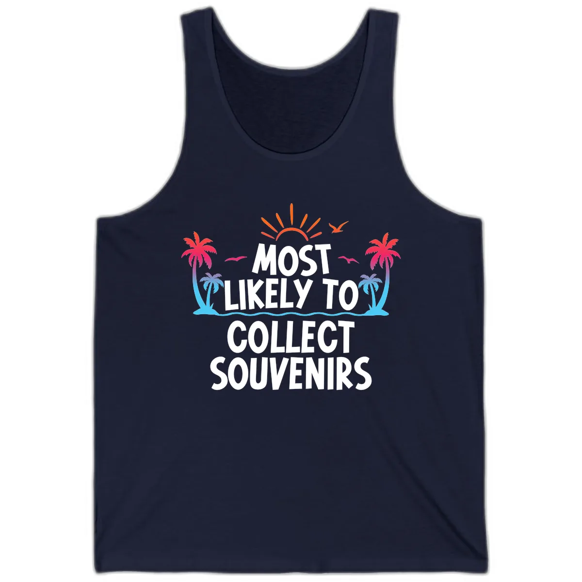 Most Likely To Collect Souvenirs Tank in Navy