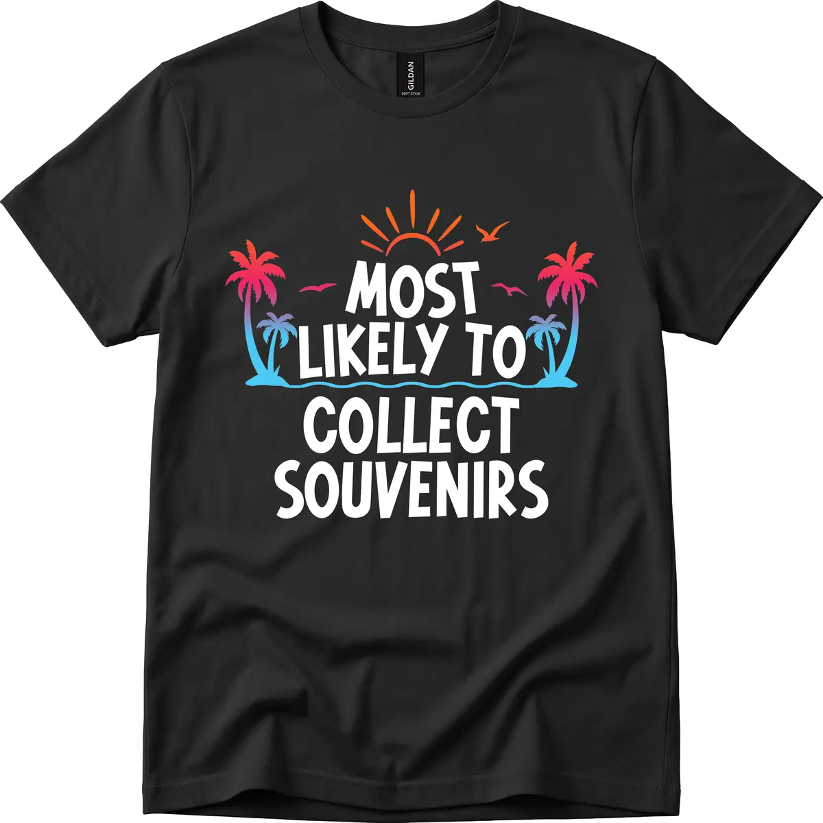 Most Likely To Collect Souvenirs T-Shirt in Black