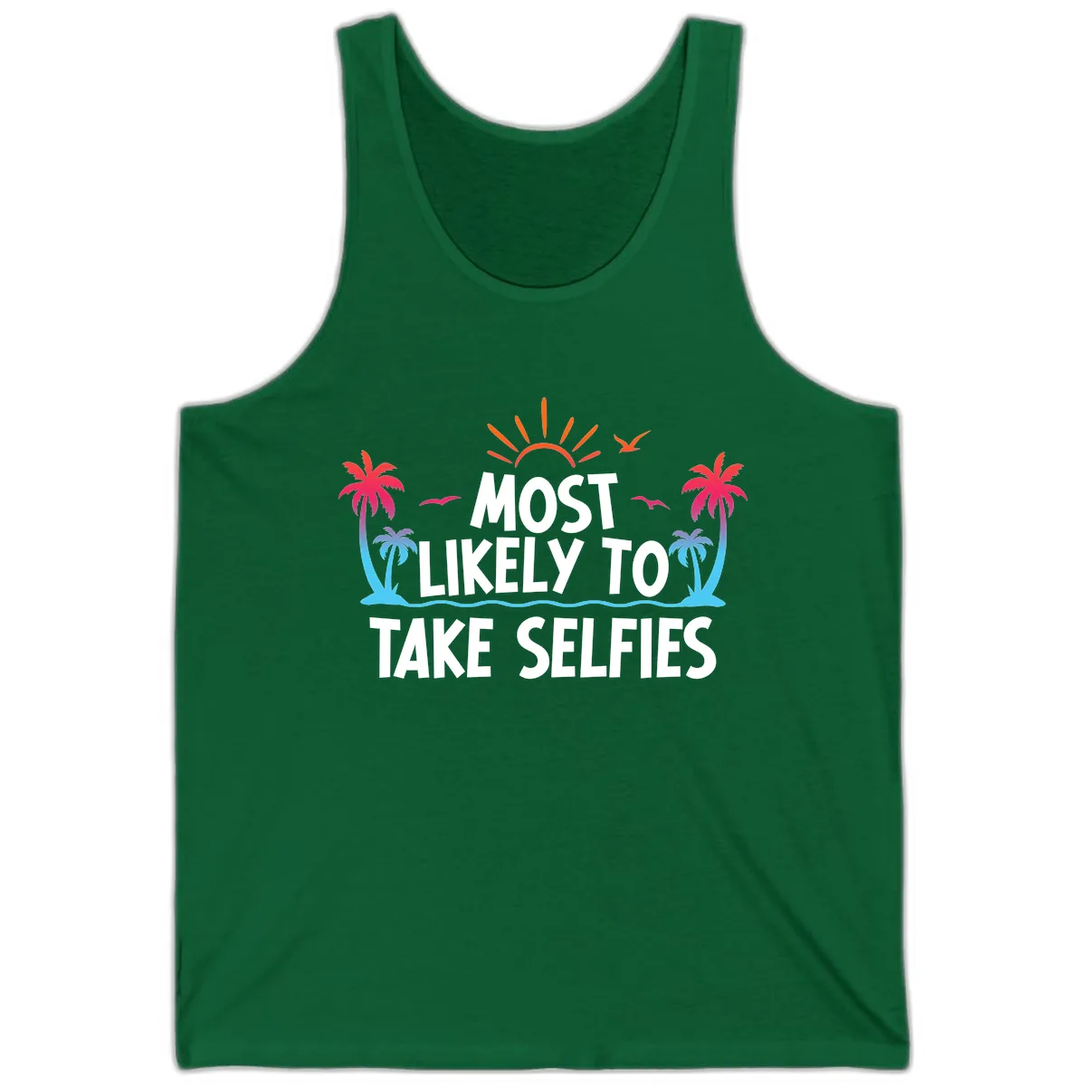 Most Likely To Take Selfies Tank in Kelly