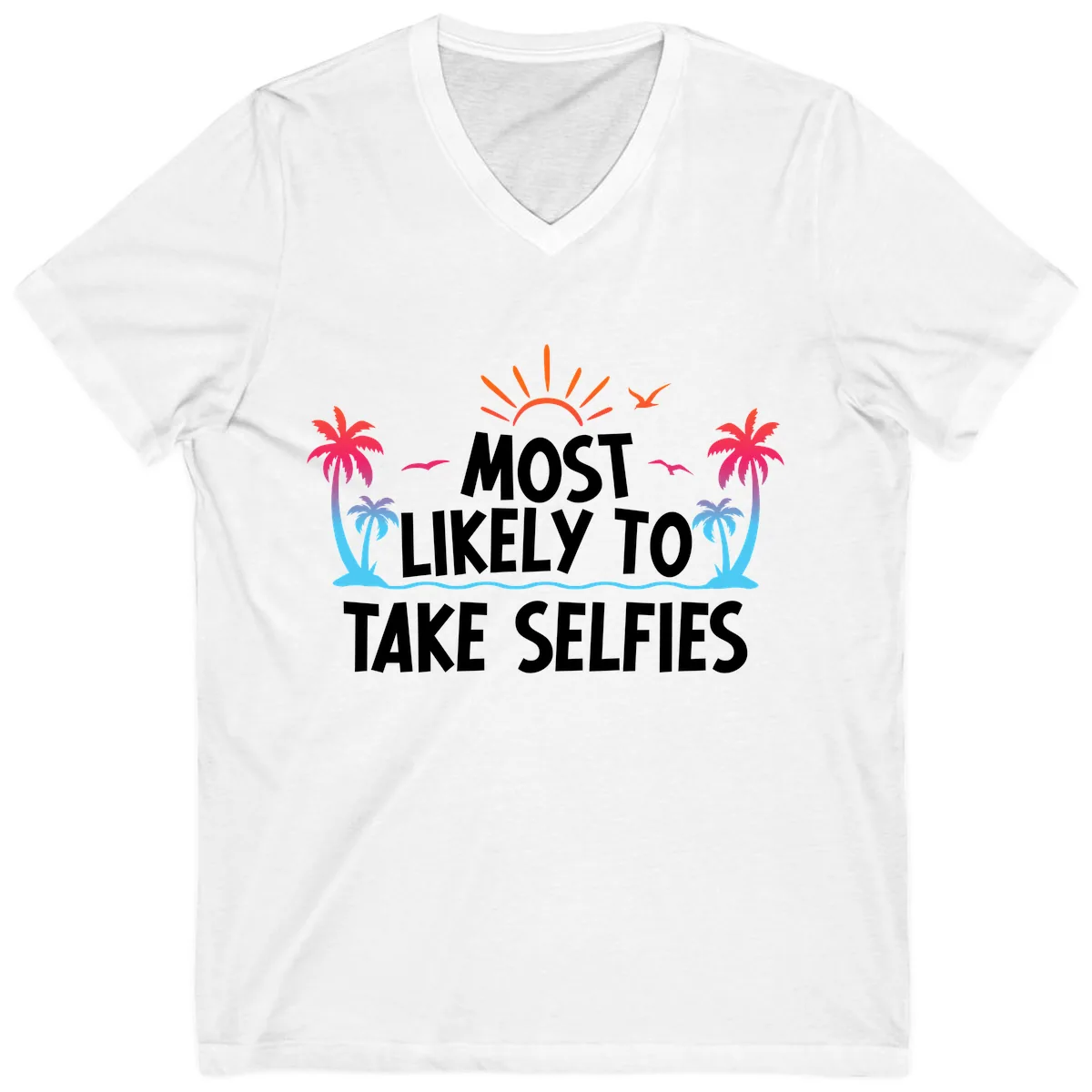 Most Likely To Take Selfies V-Neck in White