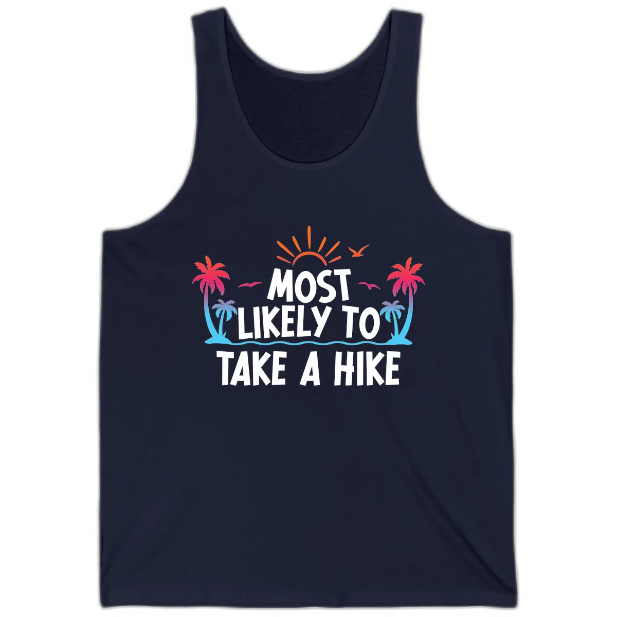 Most Likely To Take A Hike Tank in Navy