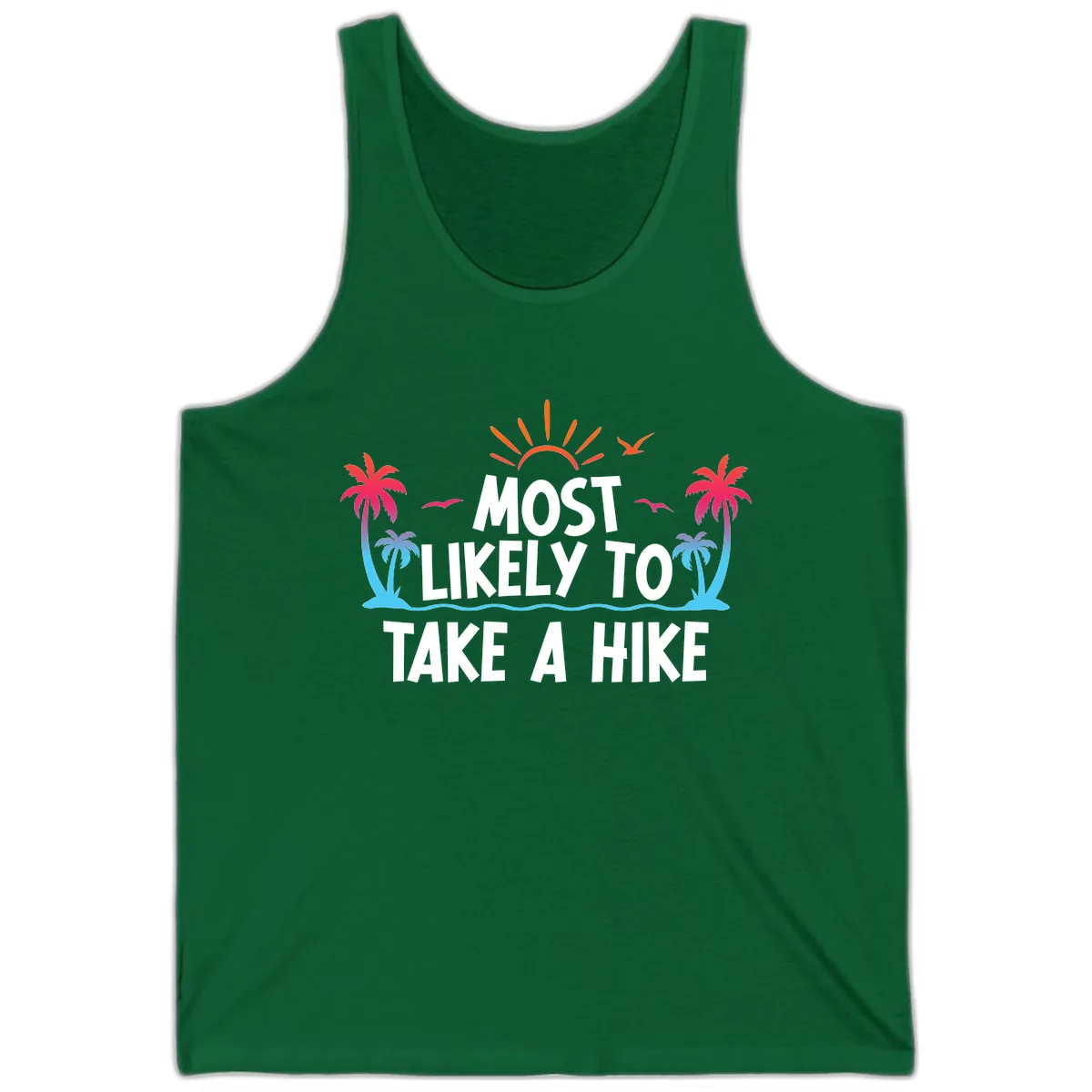 Most Likely To Take A Hike Tank in Kelly