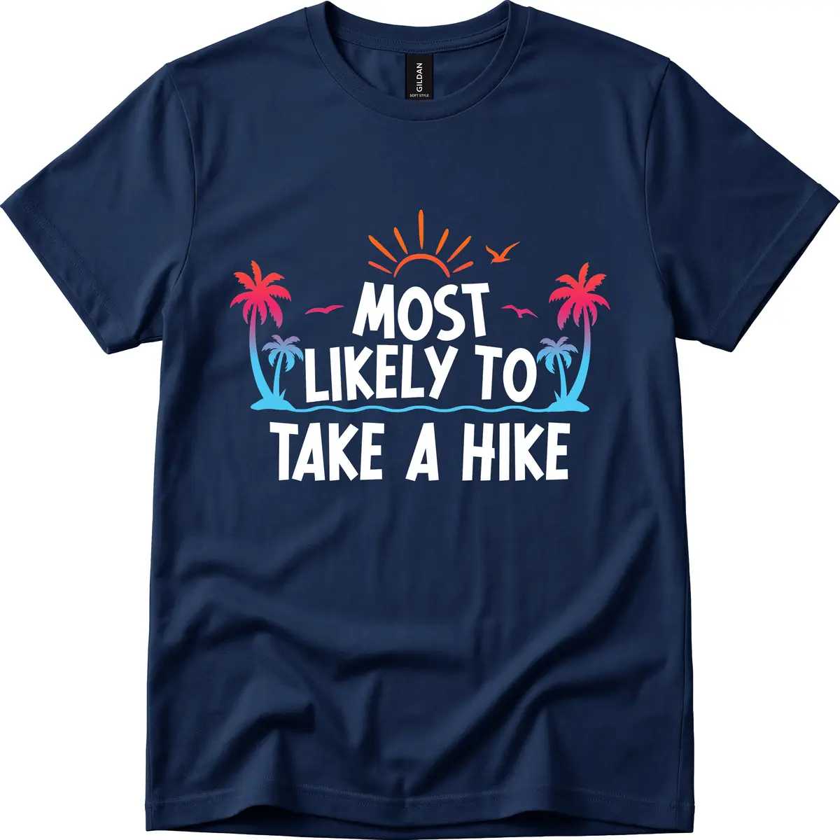 Most Likely To Take A Hike T-Shirt in Navy